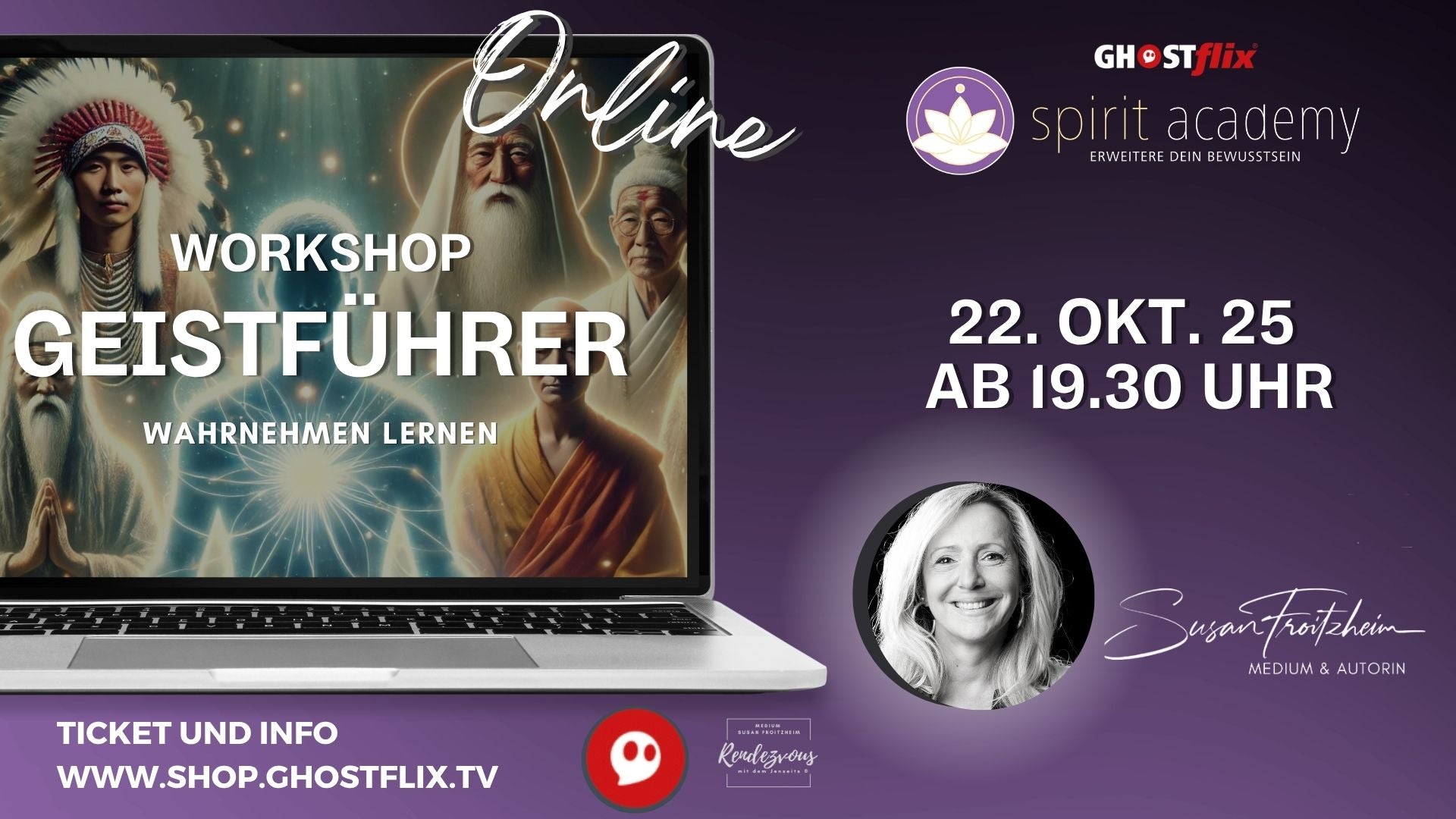 GHOSTflix Spirit Workshop "Geistführer wahrnehmen lernen" 22.10.2025 mit Medium Susan Froitzheim