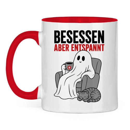 Tasse zweifarbig - Besessen aber entspannt