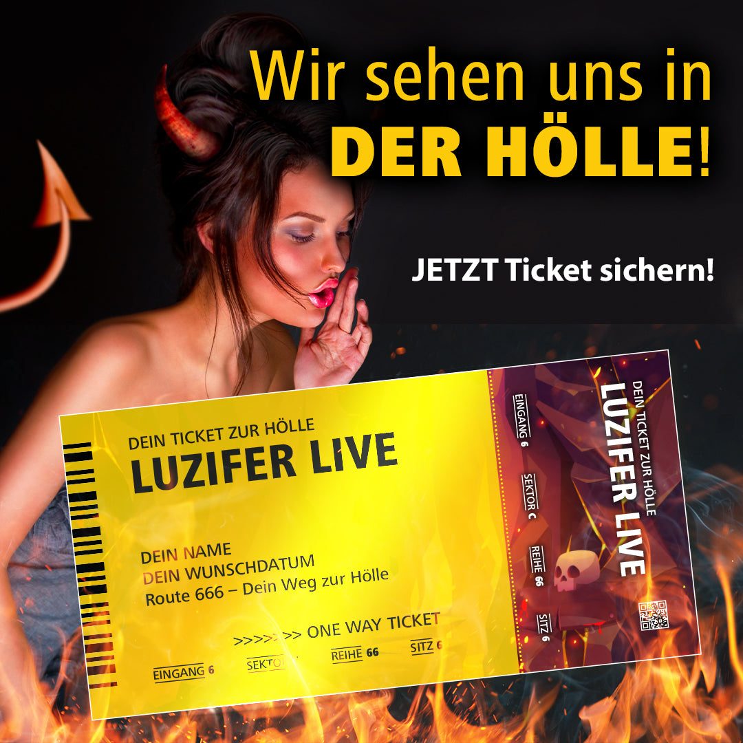 Geschenkidee: One Way Ticket to Hell