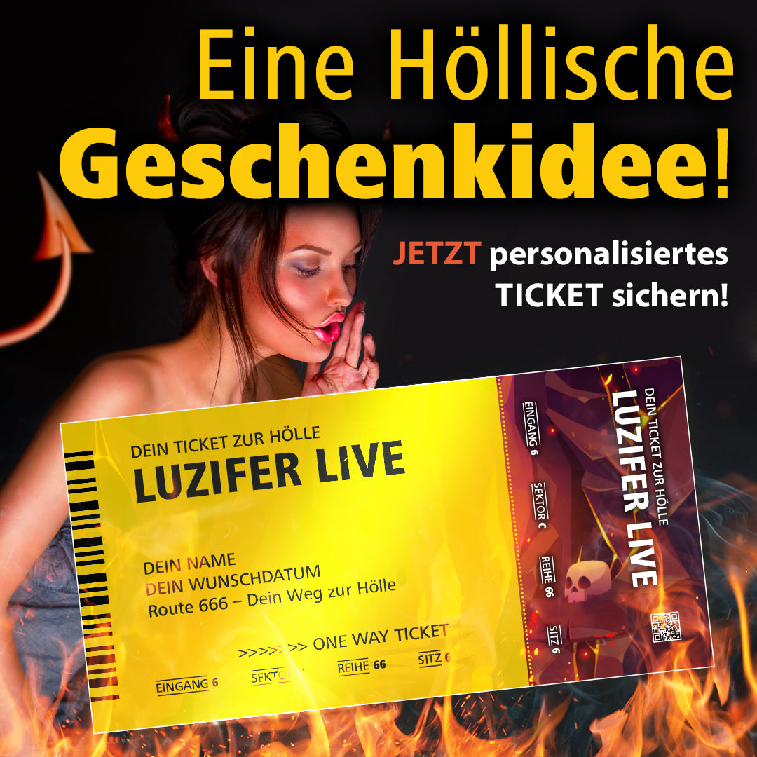 Geschenkidee: One Way Ticket to Hell