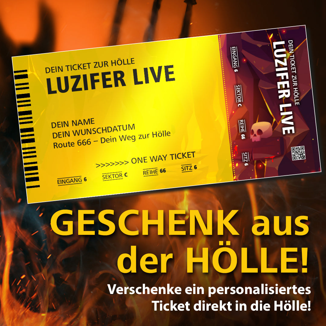 Geschenkidee: One Way Ticket to Hell