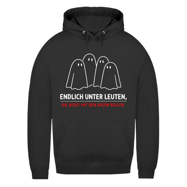 Damen Hoodie - Endlich unter Leuten, die nicht mit den Augen rollen