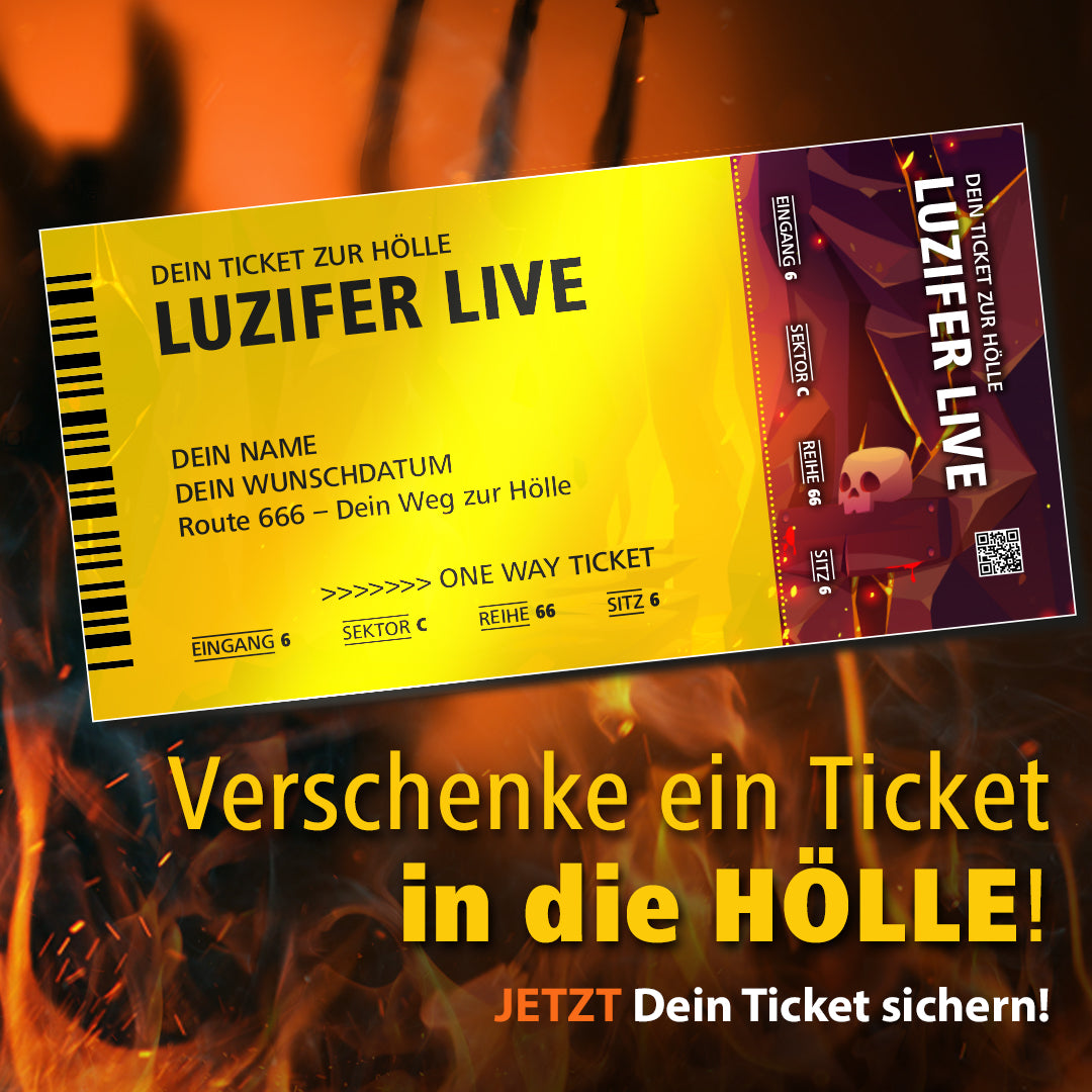 Geschenkidee: One Way Ticket to Hell