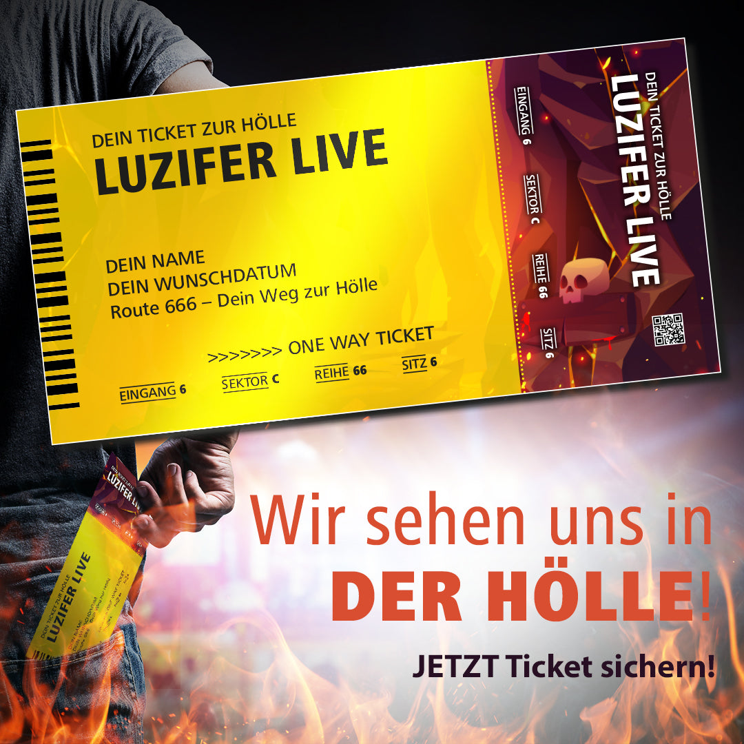 Geschenkidee: One Way Ticket to Hell